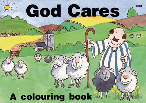 God Cares A colouring book Hazel Scrimshire