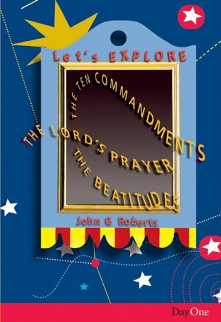 Let's explore: The Ten Commandments Paperback – 3 Sept. 1999 by John G Roberts