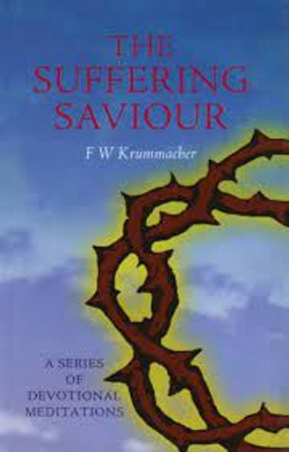 The Suffering Saviour - Hardcover Krummacher, F W