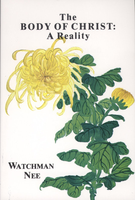 The Body of Christ [Paperback]  by Watchman Nee