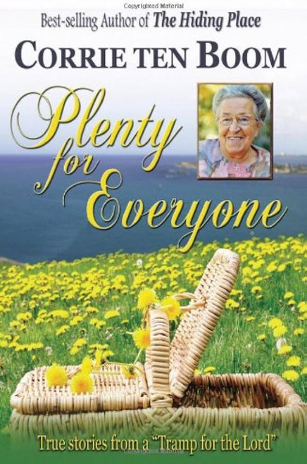 Plenty for Everyone Paperback – 1 April 2008 by Corrie ten Boom (