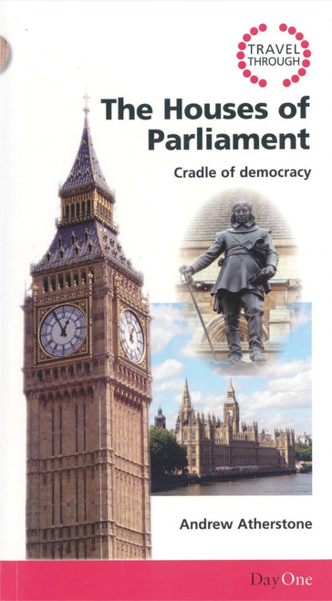 Travel Through The Houses Of Parliame Cradle of Democracy [Paperback]  by Andrew Atherstone