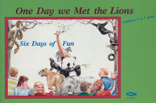 One Day We Met the Lions: Six Days of Fun Six Days of Fun [Paperback]  by Janet Mackenzie