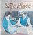 The Safe Place (Colour Books) Hardcover – Illustrated, 20 July 2003 by Patricia St. John
