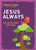 Jesus Always: 365 Devotions for Kids [Hardback]  by Sarah Young