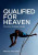 Qualified for Heaven by Irene Howat