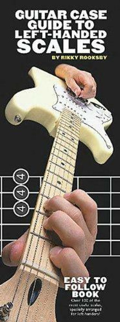 Guitar Case Guide to Left Handed Scales