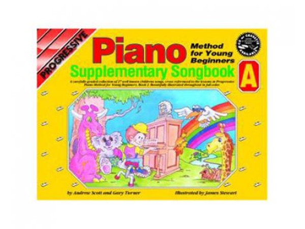 Progressive Piano Method For The Young Beginner Supplementary Songbook A