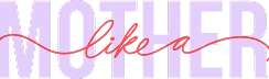 Like a Mother Logo