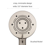Close up of Brondell Nebia Yuba 5-Setting Handshower in brushed nickel.  Copy:  crisp, minimalist design.  wide, 5.3" diameter face.
