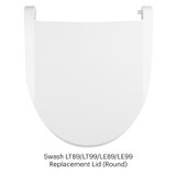 Toilet seat lid replacement for Round-shaped Swash LT89/LT99/LE89/LE99