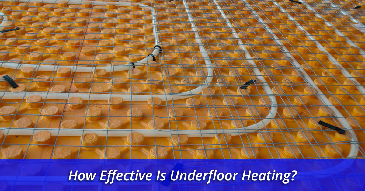 How Effective Is Underfloor Heating?