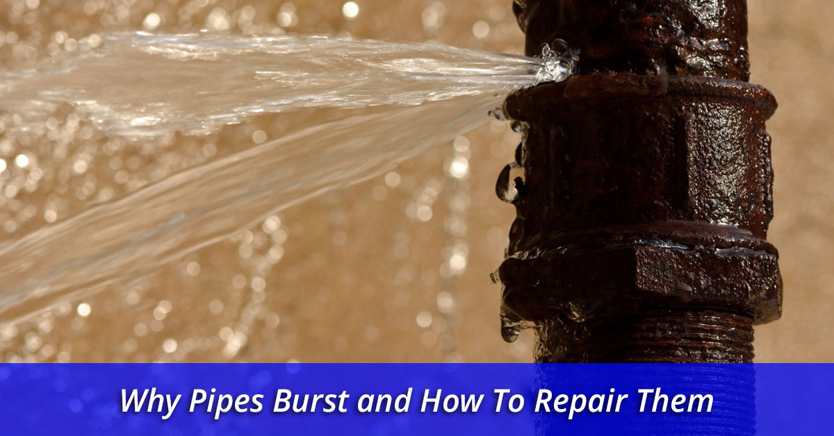Why Pipes Burst and How To Repair Them Plumbingsupplies24