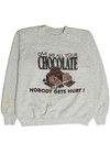 Vintage Give Me All Your Chocolate Sweatshirt
