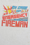 Vintage "In Case Of Emergency Sleep With A Fireman" Screen Stars T-Shirt