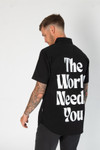 The World Needs You Woven Shirt