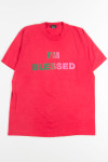 I'm Blessed Tee