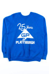 25 Years In Plattsburgh Sweatshirt