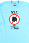 No Turkeys Allowed T-Shirt (Single Stitch)