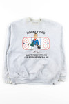 Hockey Dad Sweatshirt