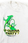 U-Guana Party? Vintage T-Shirt