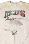 Italians Rule Because... Vintage Sweatshirt