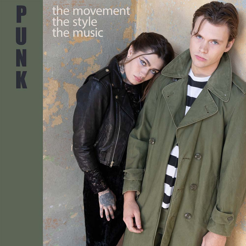 The History of Punk Style & How to Wear it in a Modern Way 