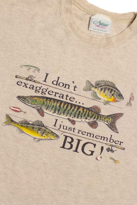 Vintage "I Don't Exaggerate... I Just Remember BIG!" Fishing Heavyweight T-Shirt (1990s)