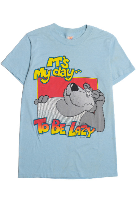 Vintage "It's My Day... To Be Lazy" T-Shirt