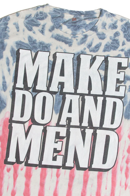 "Make Do And Mend" Tie-Dye T-Shirt
