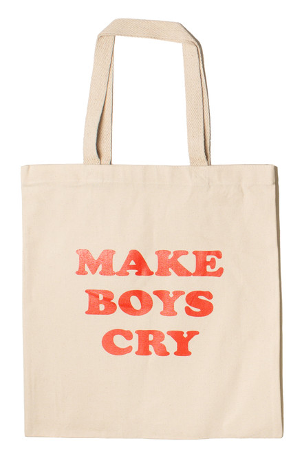 Make Boys Cry Tote Bag