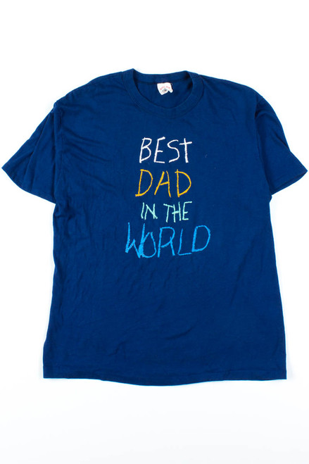 Best Dad In The World Tee