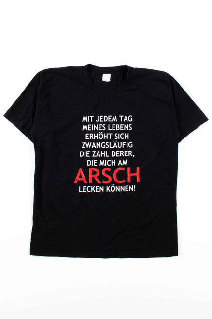 Lick My German Arse T-Shirt