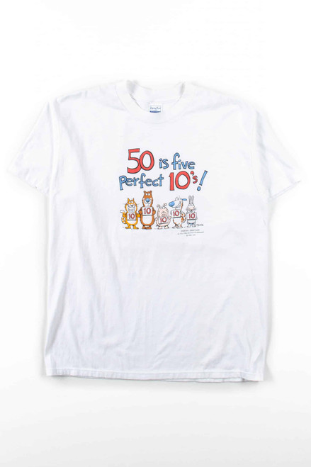 50 Is Five Perfect 10's T-Shirt (Single Stitch)