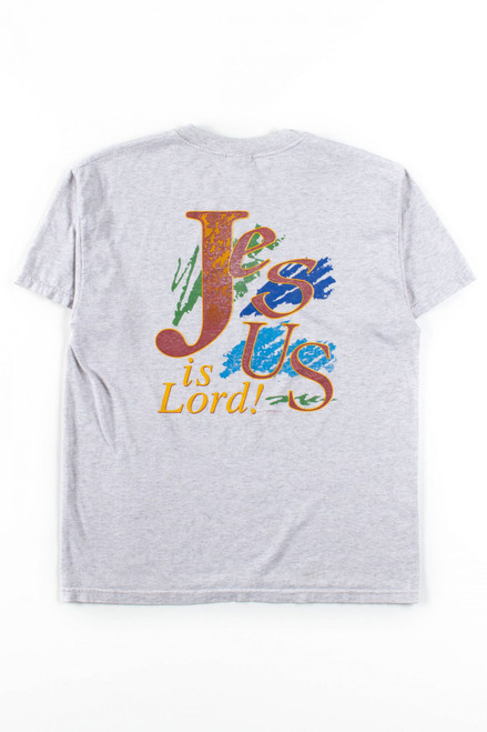 Jesus Is Lord! T-Shirt
