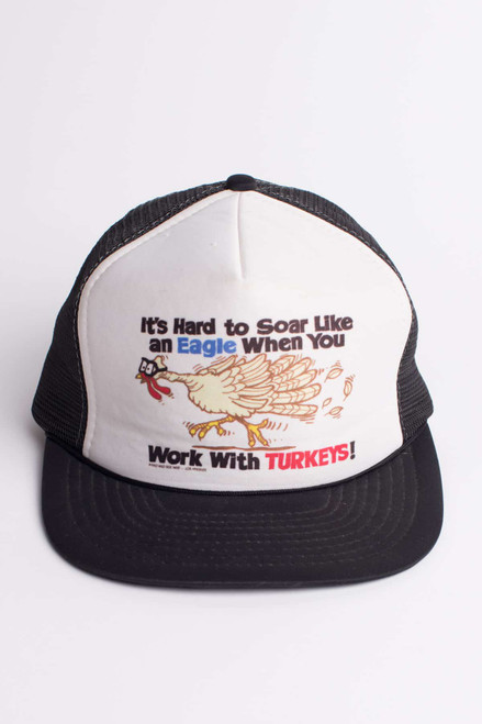 Work With Turkeys Trucker Hat