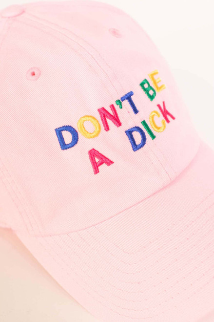 Don't Be A Dick Hat