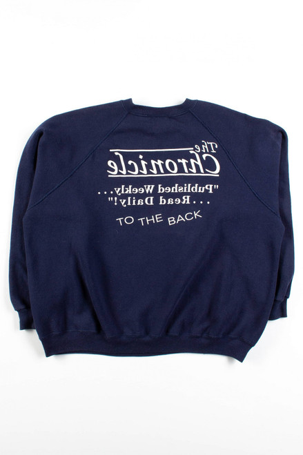 The Chronicle From The Front To The Back Vintage Sweatshirt