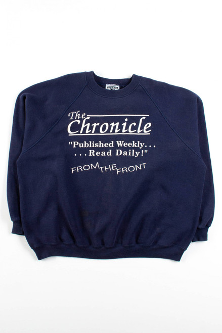 The Chronicle From The Front To The Back Vintage Sweatshirt