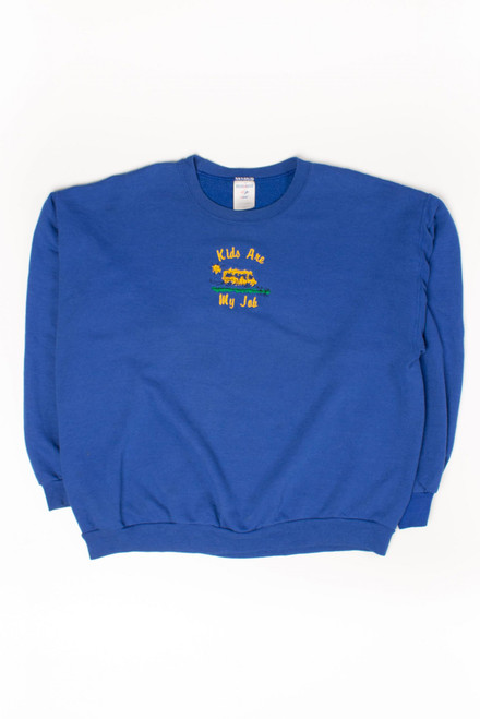 Vintage 'Kids Are My Job' Sweatshirt (1990s)