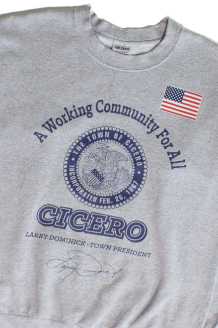 Town of Cicero Sweatshirt (2000s)
