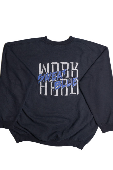 Work Hard Sweat Blue Sweatshirt 9140