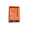 Loadbooks USA .270 Winchester Complete Reloading Manual