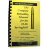 Loadbooks USA .30-06 Springfield Complete Reloading Book Manual