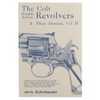 COLT DOUBLE ACTION REVOLVERS SHOP MANUAL-VOLUME II