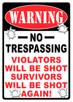 SIGN "NO TRESPASSING"RIVERS EDGE 12"X17" WARNING 