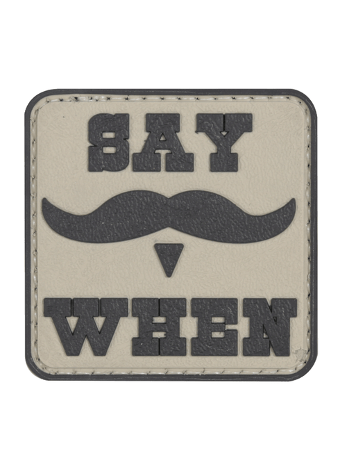 Say When Morale Patch (6 PACK)