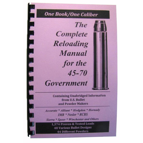 Loadbooks USA .45-70 Government Complete Reloading Book Manual