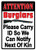 12"X17" "ATTENTION BURGLARS"RIVERS EDGE EMBOSSED SIGN 