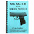 GUN GUIDE FOR THE SIG P365 SERIES PISTOL